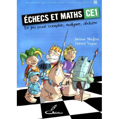 MAUFRAS, VAYSSE -  Échecs et Mat CE1