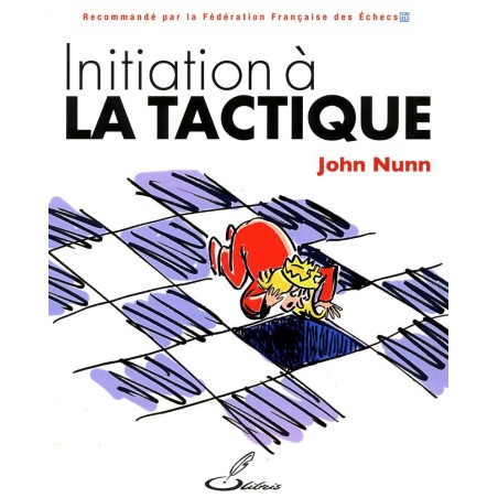 NUNN - Initiation à la Tactique