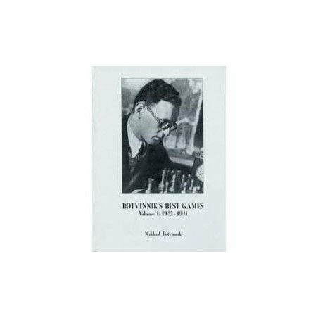 BOTVINNIK - Botvinnik's Complete Games (1924-1941)