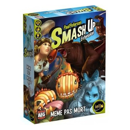 Smash up : Même pas mort 