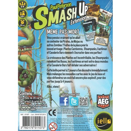 Smash up : Même pas mort 