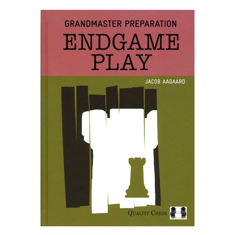 AAGAARD - Grandmaster Preparation, Endgame Play (HARDCOVER)