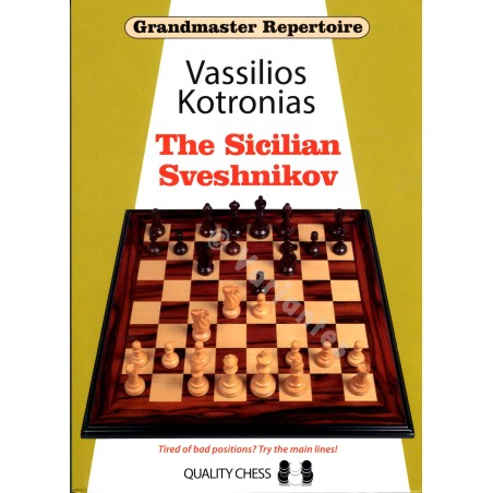 Kotronias - The Sicilian Sveshnikov (Hard cover)