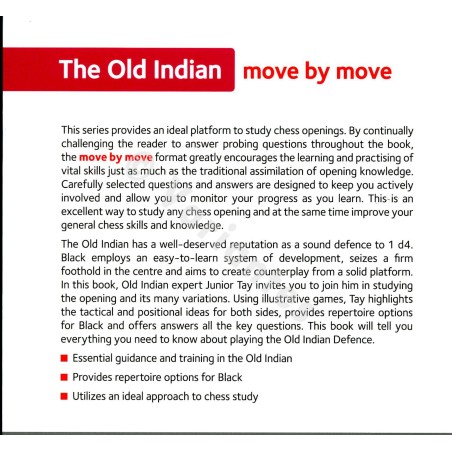 Tay - The Old Indian move by move