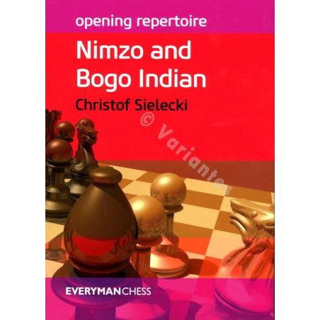 Sielecki - Nimzo and Bogo Indian