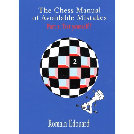 Edouard - Chess Manual of Avoidable Mistakes part 2