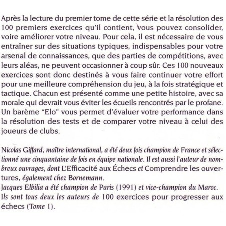 GIFFARD, ELBILIA - 100 exercices nouveaux pour progresser aux échecs, tome 2)