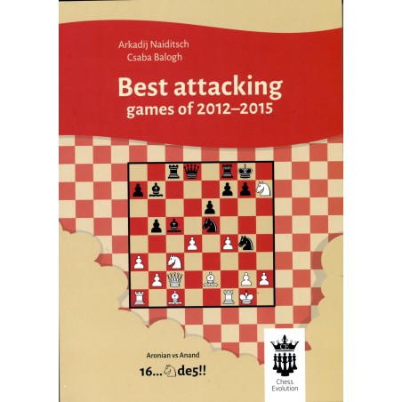 Naiditsch & Balogh - Best attacking games of 2012-2015