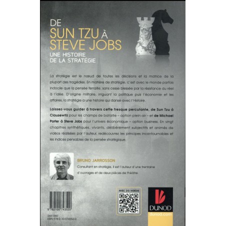 De Sun-Tzu à Steve Jobs une histoire de la stratégie