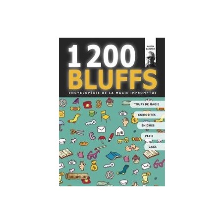 Gardner - 1200 Bluffs - Encyclopédie de la Magie Impromptue