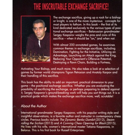 Kasparov - The Exchange Sacrifice