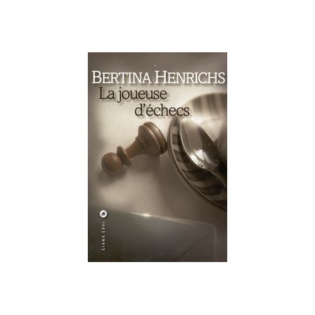 HENRICHS - La joueuse d'échecs