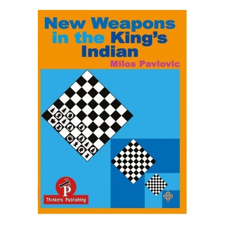 Pavlovic - New Weapons in the King's Indian