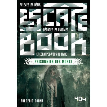 Escape Book - Prisonnier des morts