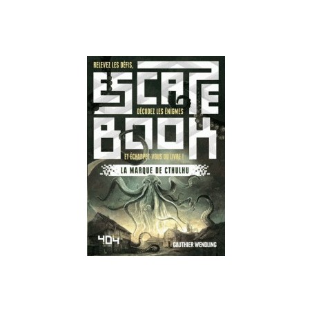 Escape Book - La Marque de Cthulhu