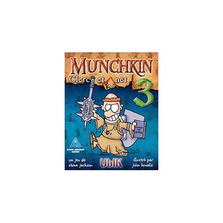 Munchkin 3 - Clerc et pas net