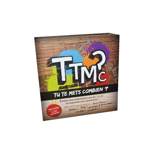 TTMC? Tu te mets combien?