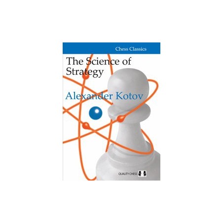 Kotov - Science of Strategy