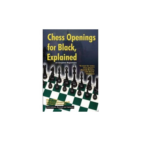 ALBURT, DZINDZIHASHVILI, PERELSHTEYN - Chess Openings for Black, Explained 2nd edition