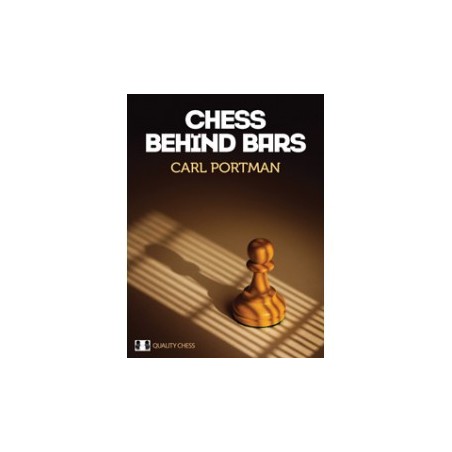 Portman - Chess behind bars (hard cover)