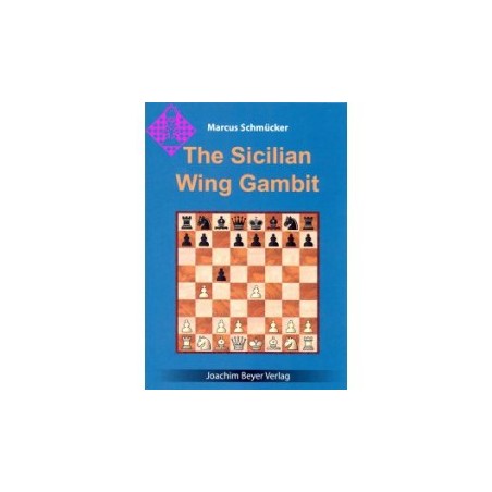 Schmücker - Sicilian Wing Gambit