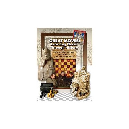 Great Moves: Learning Chess Through History