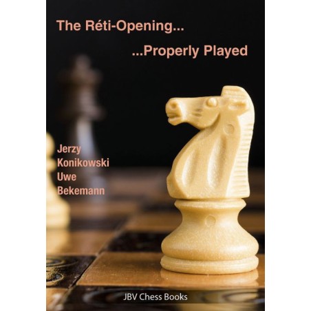 Bekemann & Konikowski - Réti Opening properly played