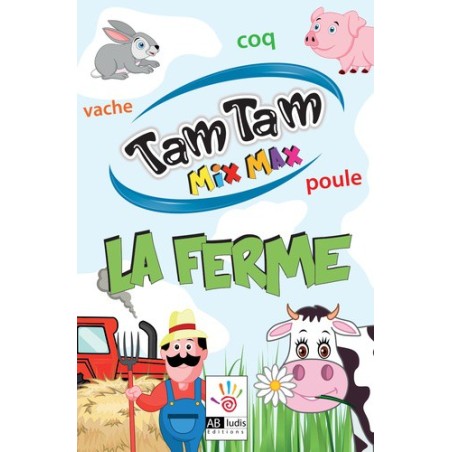 Tam Tam Mix Max: La Ferme