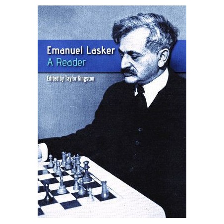 Kingston - Emanuel Lasker: A Reader