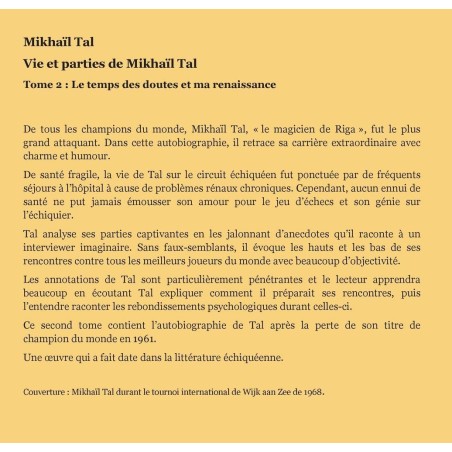 Tal - Vie et parties de Mikhail Tal tome 2