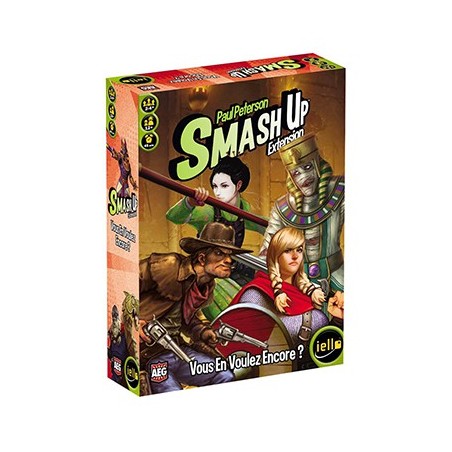 Smash up - Extension Vous en Voulez Encore ?