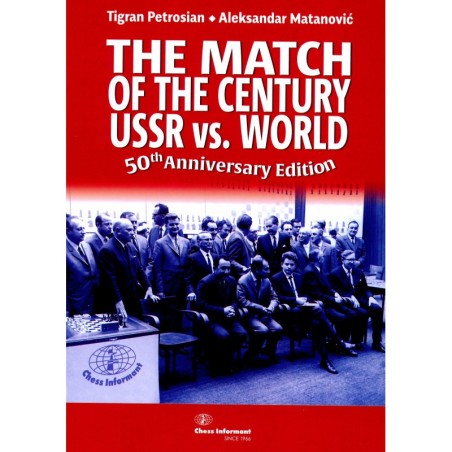 Petrosian & Matanovic - The Match of The Century USSR vs. WORLD