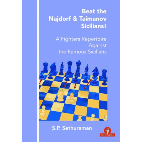 Sethuraman - Beat the Najdorf & Taimanov Sicilians!