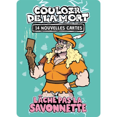 Lâche pas la Savonnette  - Extension : Couloir de la Mort