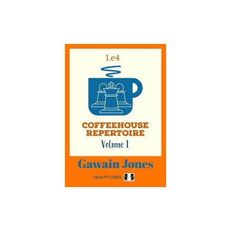 Jones - Coffeehouse Repertoire 1.e4 Volume 1