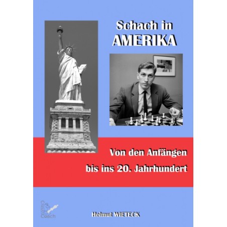 Wieteck - Schach in Amerika