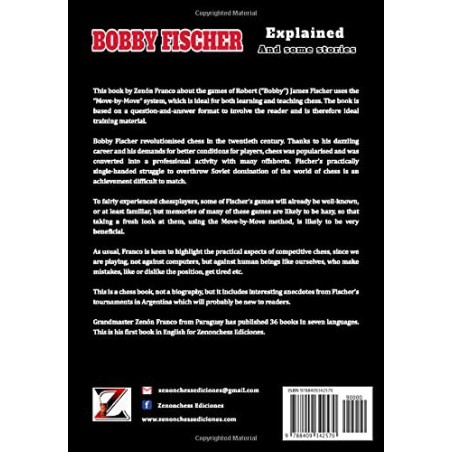 Bobby Fischer Explained and Somme Stories by Franco