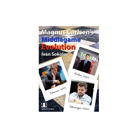 Sokolov - Magnus Carlsen's Middlegame Evolution (Hardcover)