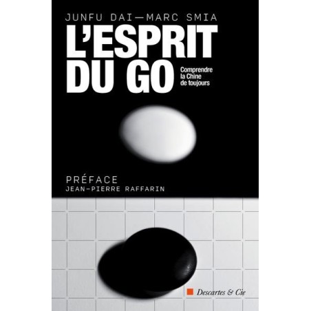 L'esprit du Go, Junfu Dai et Marc Smia