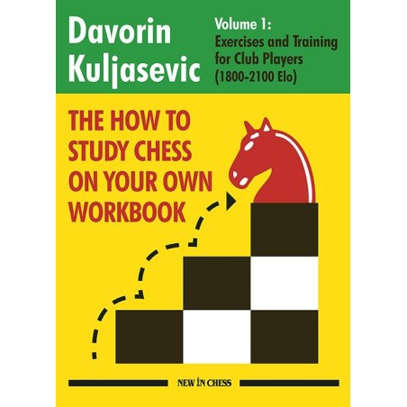 Kuljasevic - The How to Study Chess on Your Own Workbook