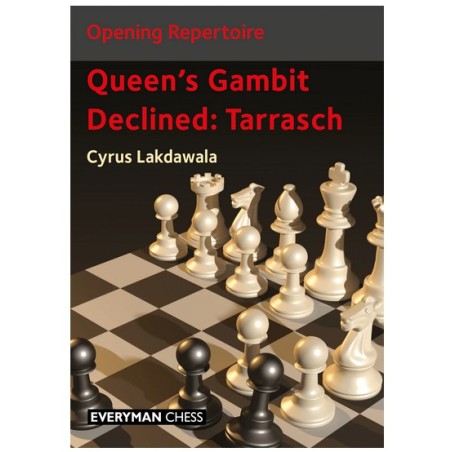 Lakdawala - Queen's Gambit Declined : Tarrasch