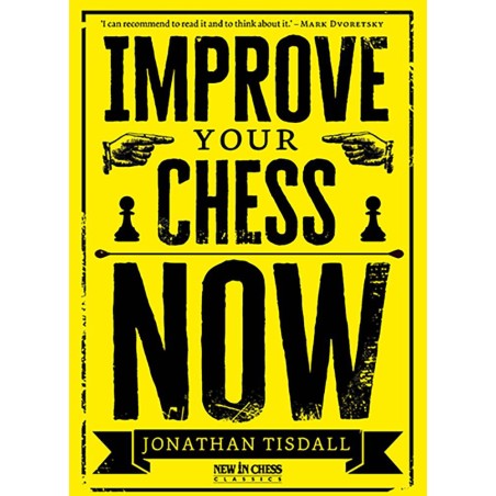 Tisdall - Improve Your Chess Now (New Edition)