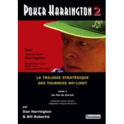 HARRINGTON, ROBERTIE - Poker Harrington 2 : Les fins de tournoi