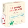 Le Roman Imaginaire : Le Jeu