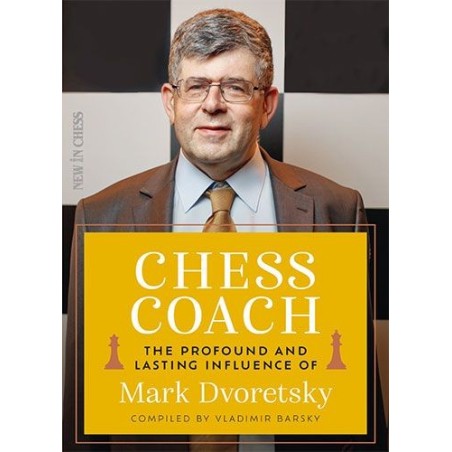 Barsky - Chess Coach : Mark Dvoretsky