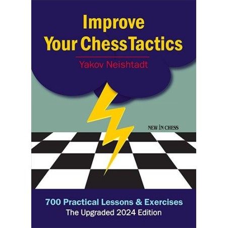 Neishtadt - Improve Your Chess Tactics