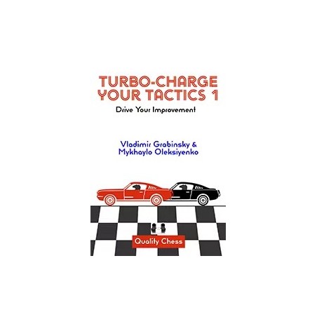 Turbo-Charge your Tactics 1 – Drive Your Improvement