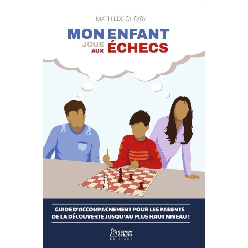 Mon Enfant Joue aux Echecs - Choisy