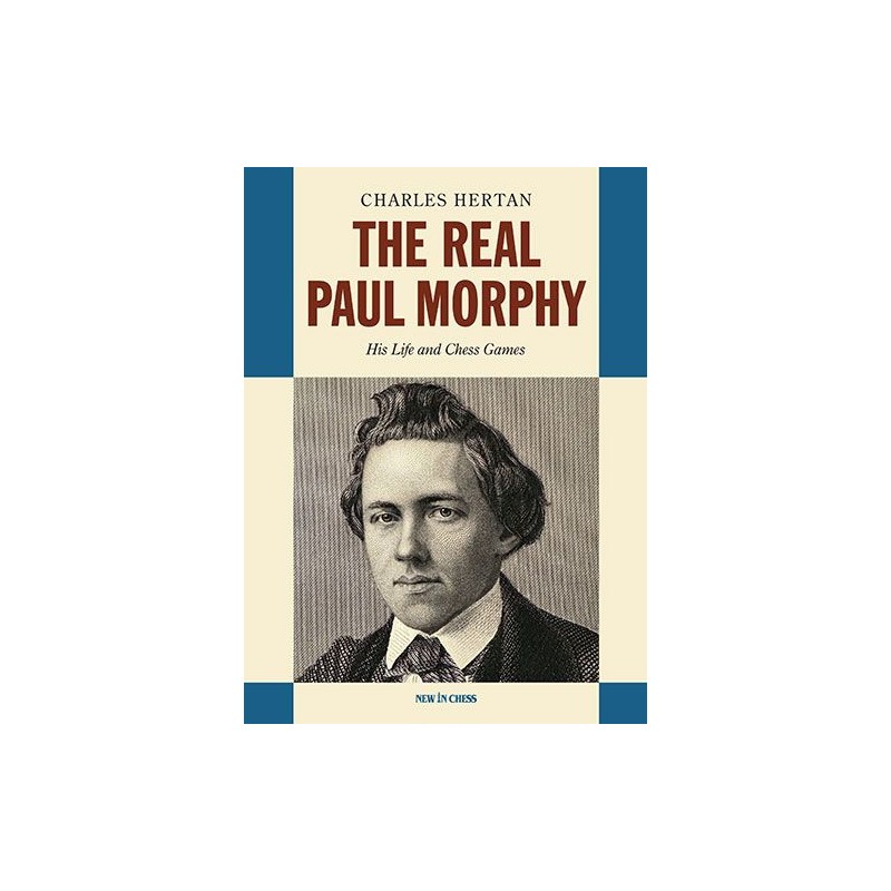 Hertan - The Real Paul Morphy