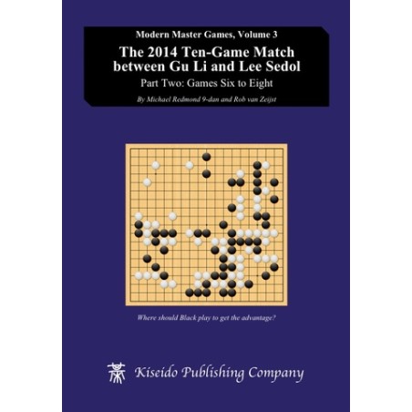 Modern Master Games vol. 3 Gu Li & Lee Sedol part.2 (Games 6 to 8)